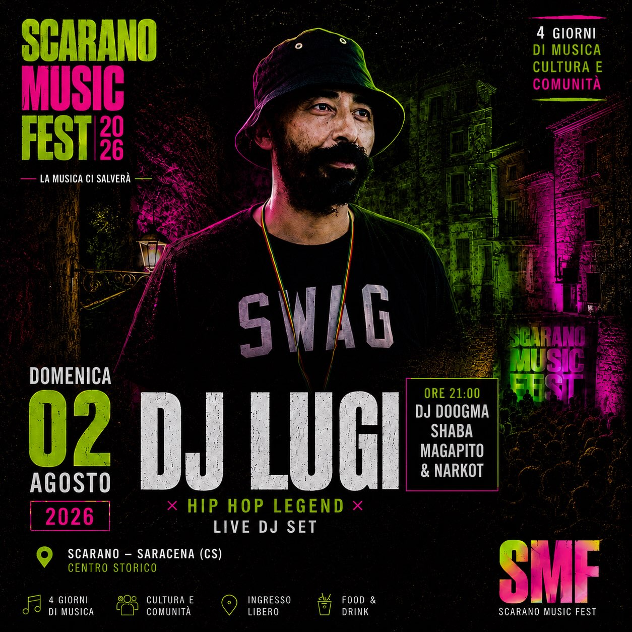 Locandina 2 agosto: DJ Doogma, Shaba, Magapito & Narkot e DJ Lugi